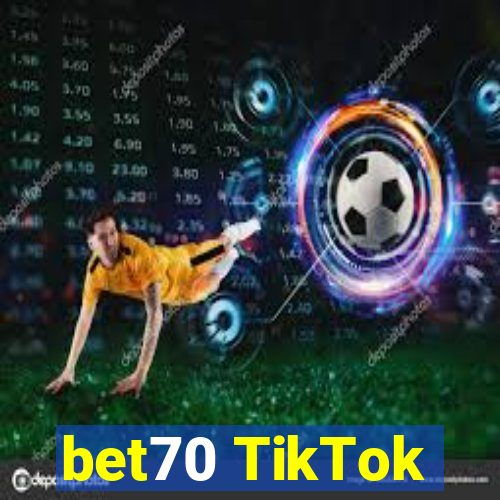 bet70 TikTok